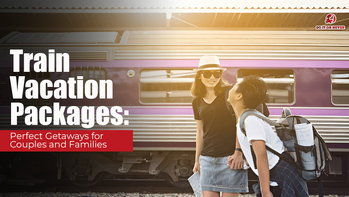 Train Vacation Packages